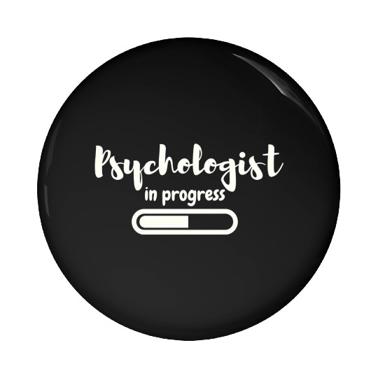 Psychologist In Progress Future Psychologist Stude Pin Buttons