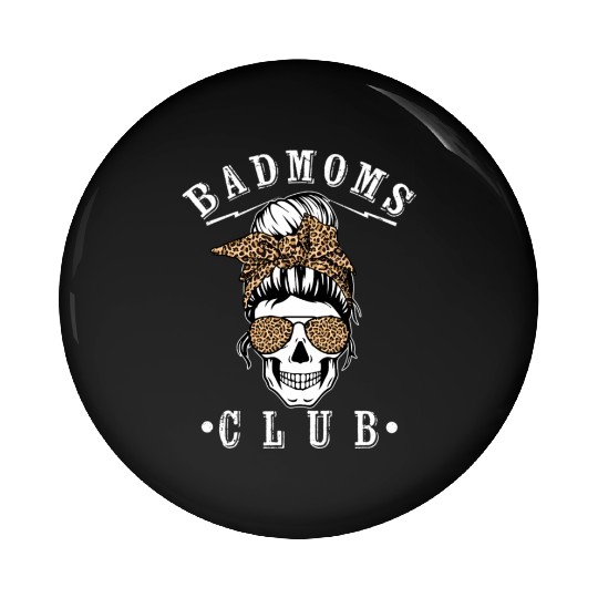 Messy Hair Bun Bandana ull Leopard Print Bad Moms Pin Buttons