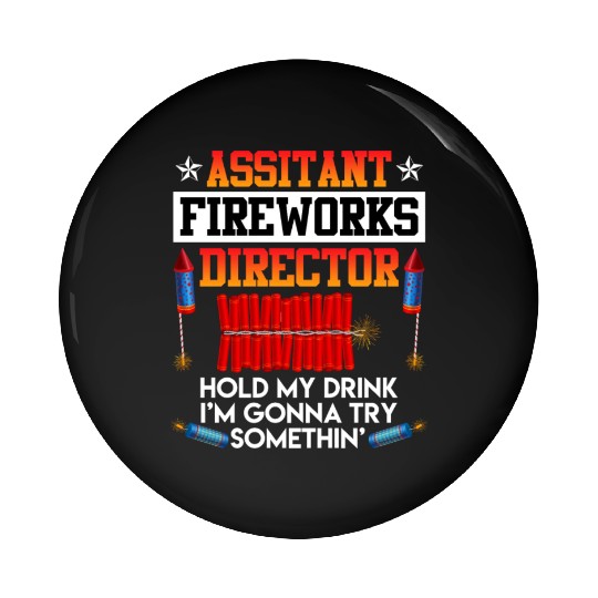Independence Day Assistant Fireworks Director USA Pin Buttons
