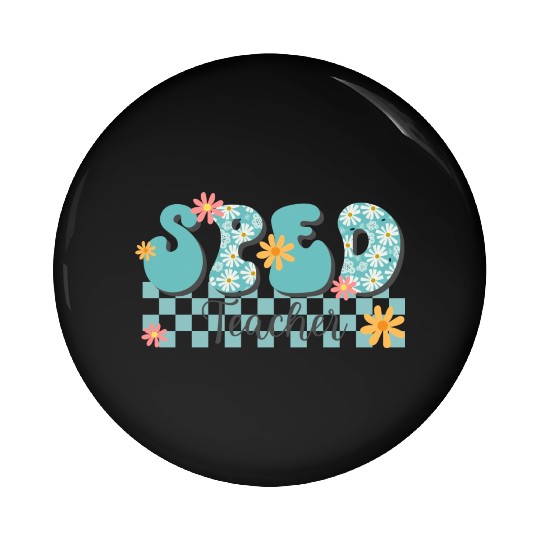 Sped Teacher Pin Buttons