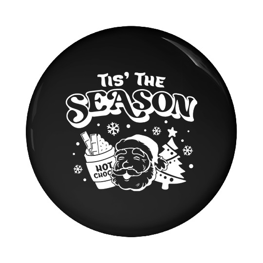 Tis The Season - Merry Christmas Vibes Pin Buttons
