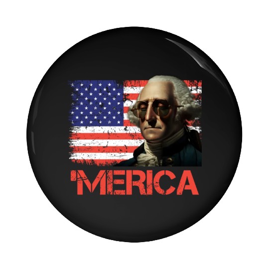 Merica George Washington Independence Day USA Pin Buttons