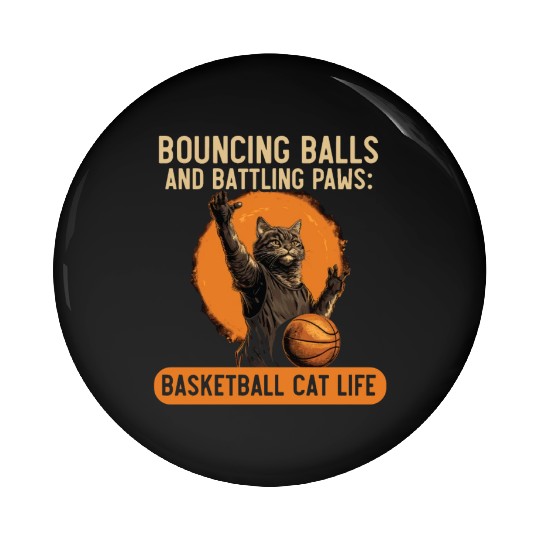 Basketball Cat Basketball Player I Love Basketball Pin Buttons