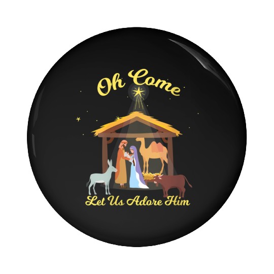Let Us Adore Him - Advent Nativity Scene North Pin Buttons