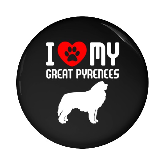 I Love My Great Pyrenees Pin Buttons