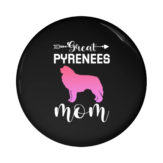 Great Pyrenees Mom Pin Buttons