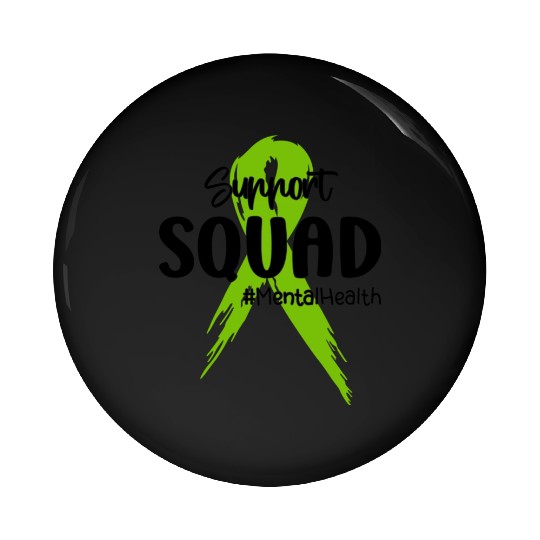 Support Squad Mental Health Awareness Lime Green Pin Buttons