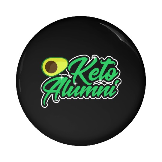 Avocado Lover Ketones Ketosis Diet Bacon Lover Pin Buttons