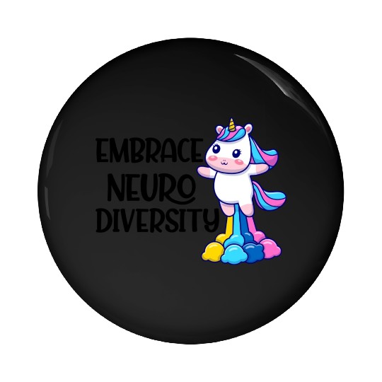 embrace neurodiversity trending Pin Buttons