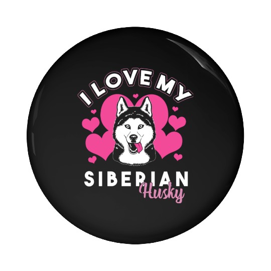 Cute Husky Dog Owner I Love My Siberian Husky Pin Buttons