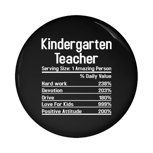 Kindergarten Teacher Pin Buttons