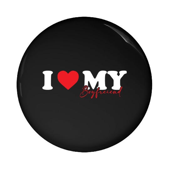 I Love My Boyfriend I Heart My Boyfriend Pin Buttons