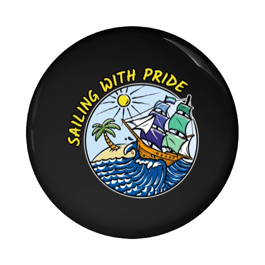 LGBTQ Sailing Ship with Gay Flag, Family Vacation Pin Buttons