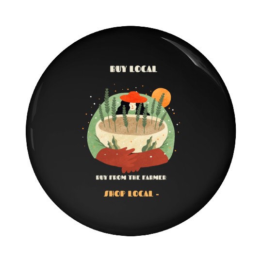 Farmer's Market Lady Buy Local Pin Buttons