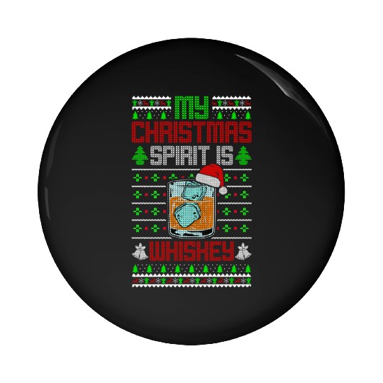 My Spirit Is Whiskey Drinking Ugly Pin Buttons