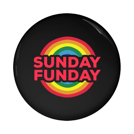 rainbows sunday funday red Pin Buttons