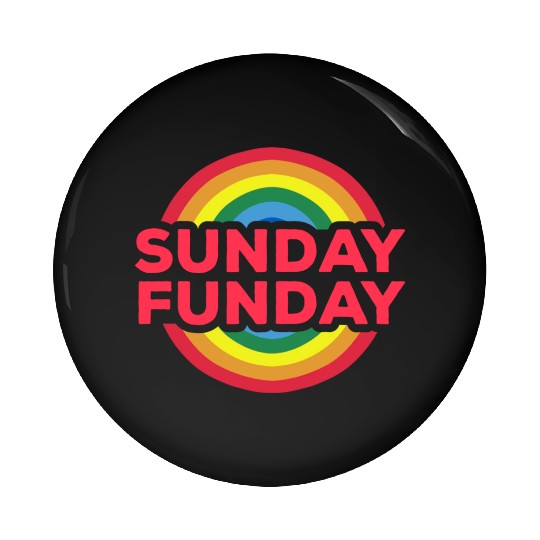 rainbows sunday funday red Pin Buttons