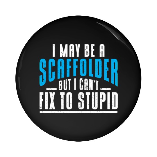 Scaffolder Gift Craftsman Job Scaffolder Pin Buttons