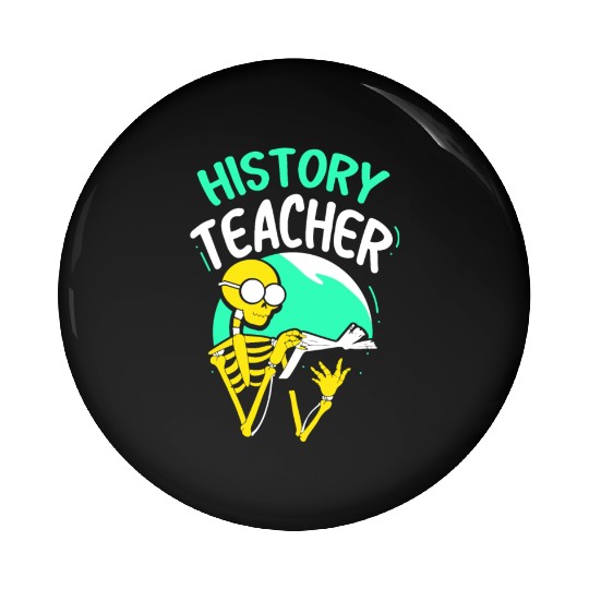 History Teacher Job Historic Historian Pin Buttons