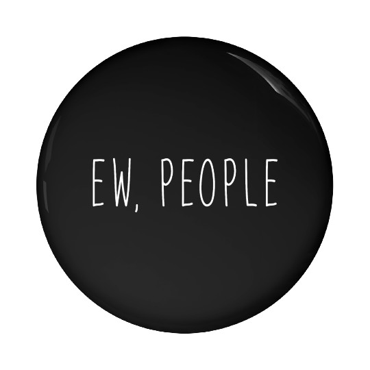 Ew People Pin Buttons