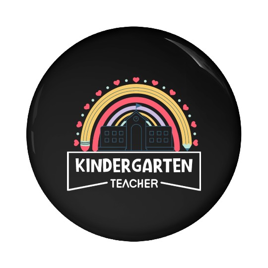 KINDERGARTEN TEACHER Pin Buttons