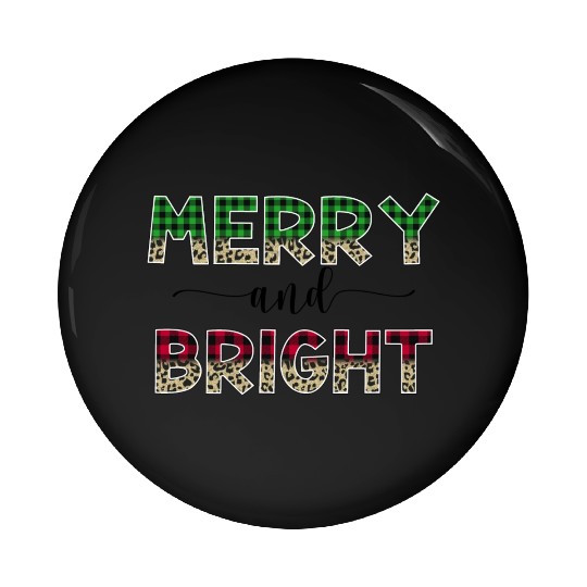 Merry and Bright Christmas Pin Buttons