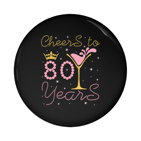 Nana Mommy Aunt Sister Wife Drinking Wine Cheers Pin Buttons