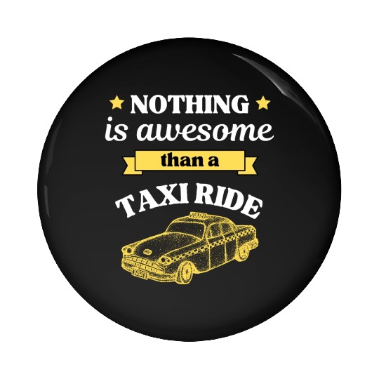 Taxi Ride Old Car Lover Pin Buttons