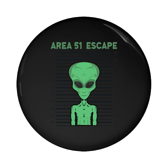 Storm Area 51 Funny Alien Escape Pin Buttons