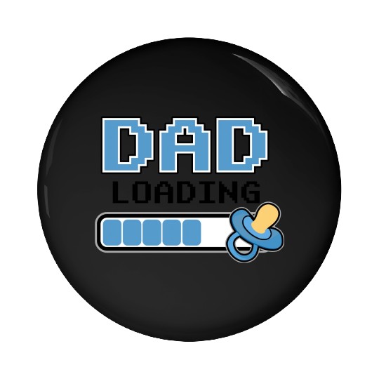 Cute Dad To Be Loading New Father Newborn Baby Pin Buttons