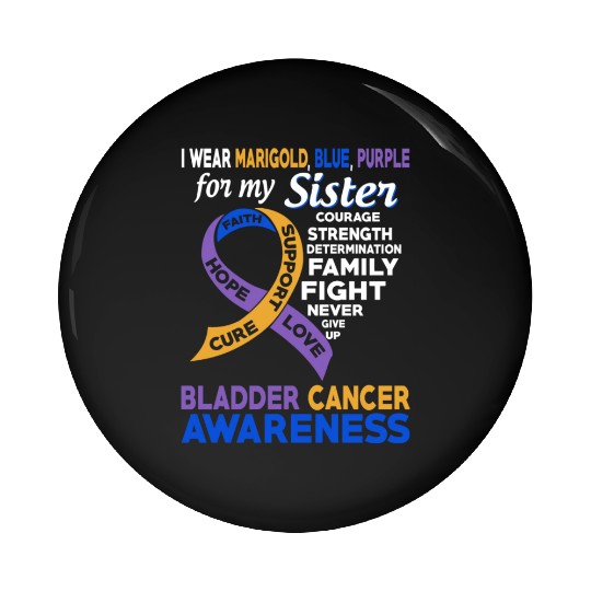 I Wear Marigold Blue Purple For My Sister Bladder Pin Buttons