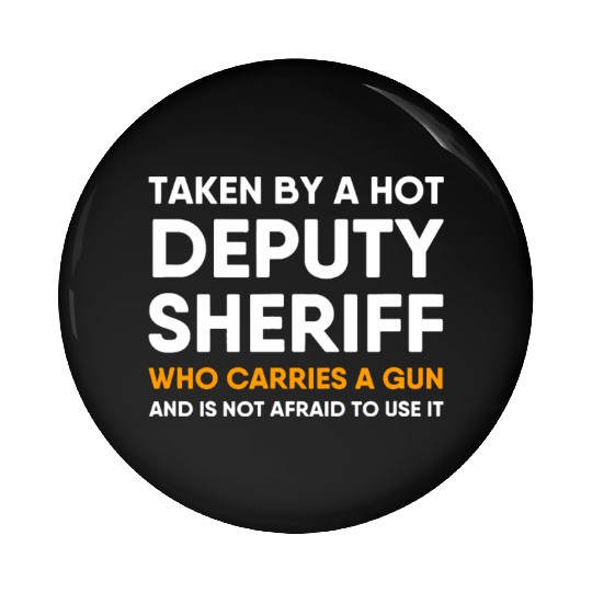 Deputy Sheriff Girlfriend Boyfriend Wife Husband F Pin Buttons