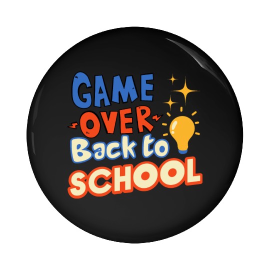 Game Over Back to School Pin Buttons