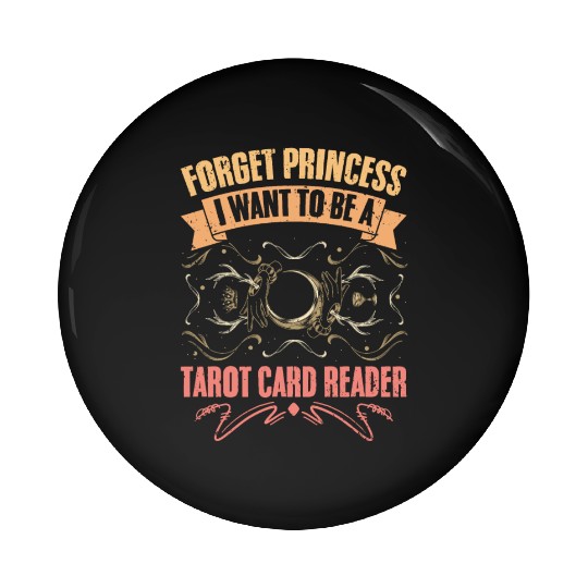 Forget Princess Retro Fortune Telling For Tarot Pin Buttons