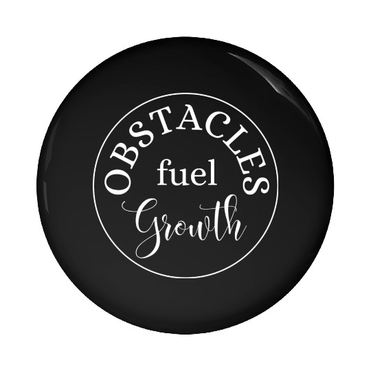 Obstacles Fuel Growth Pin Buttons