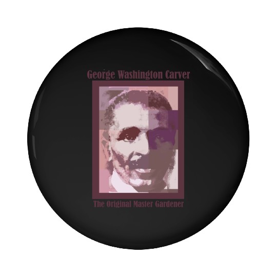 George Washington Carver Pin Buttons