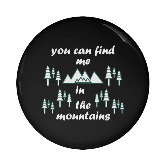 Take a Hike, Hiking Lover, Adventure, Nature. Pin Buttons