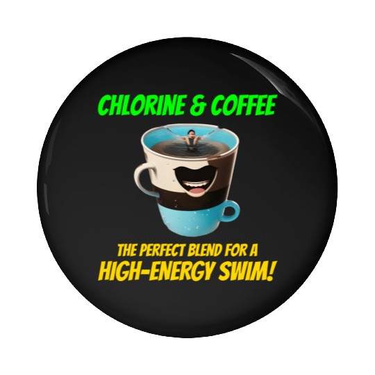 Chlorine and coffee: Swimmer Swimming Swim Pin Buttons