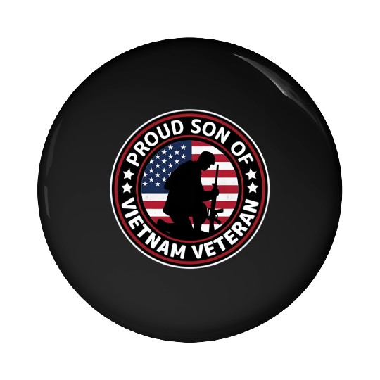 Proud son of Vietnam veteran Pin Buttons