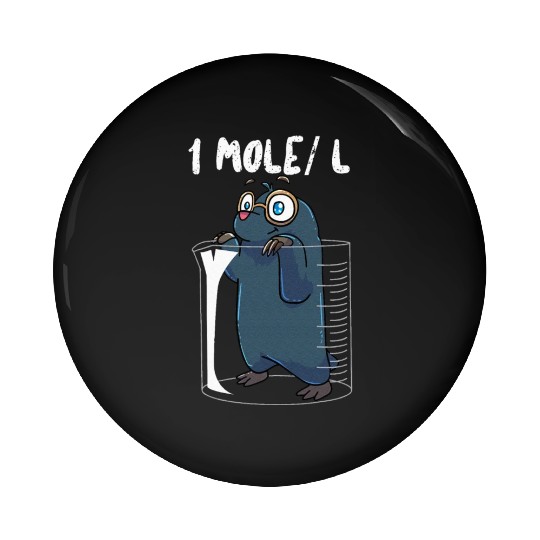 Chemistry Chemist Student Science Teacher Mole Pin Buttons