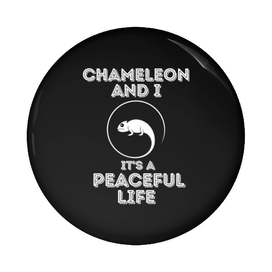 Chameleon and I, It's a Peaceful Life Pin Buttons