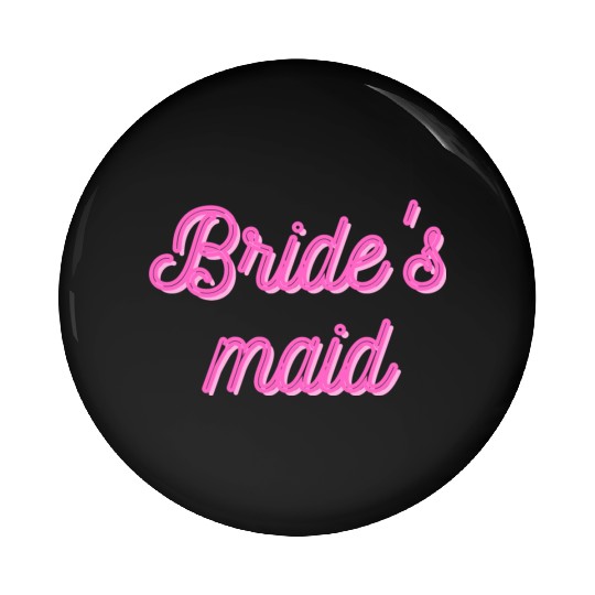 Bride's maid Pin Buttons