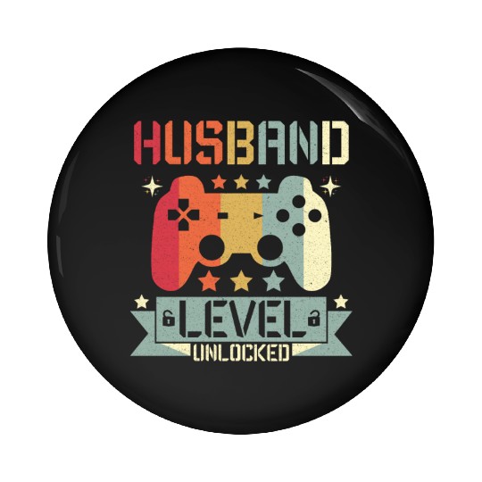 HUSBAND LEVEL UNLOCKED Pin Buttons