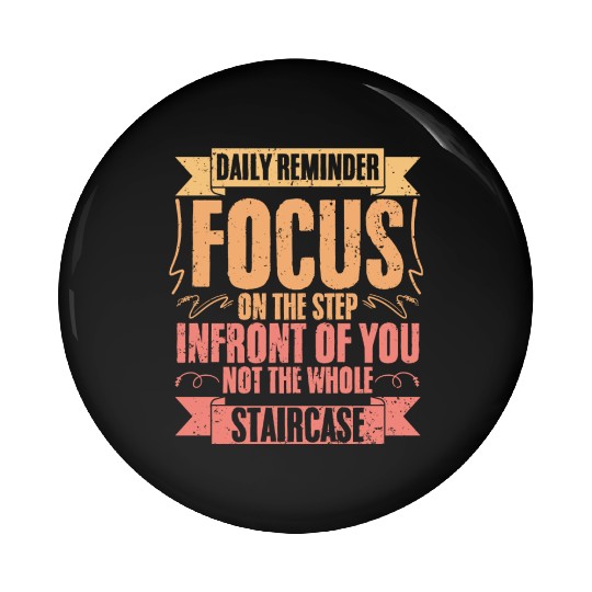 Daily Reminder Vintage Retro Affirmation A Pin Buttons