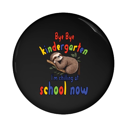 School kid, first grade, chill at school Pin Buttons
