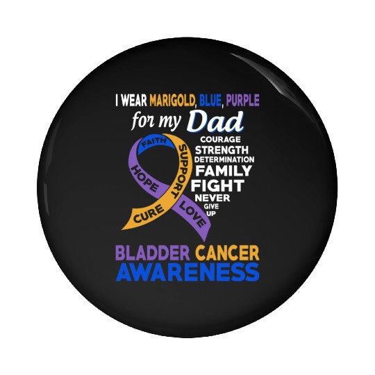 I Wear Marigold Blue Purple For My Dad Bladder Pin Buttons