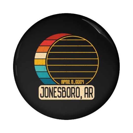 Total Solar Eclipse Arkansas Jonesboro 4 28 2024Jo Pin Buttons