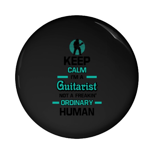 Keep Calm Im A Guitarist Pin Buttons