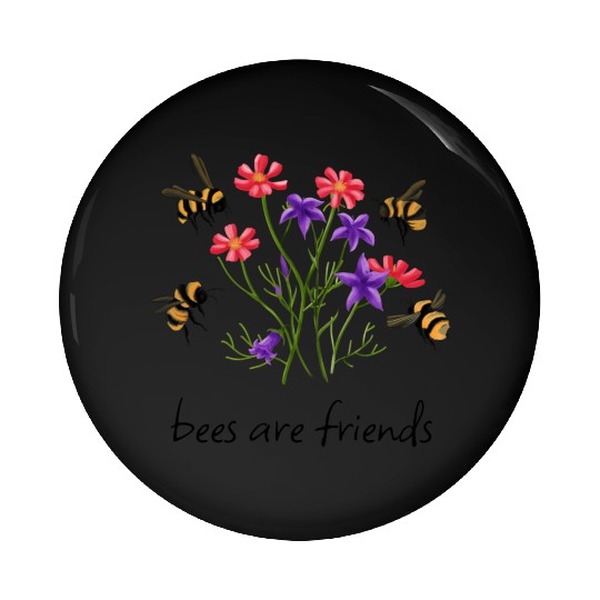 Bees Are Friends Bees And Wildflowers Pin Buttons