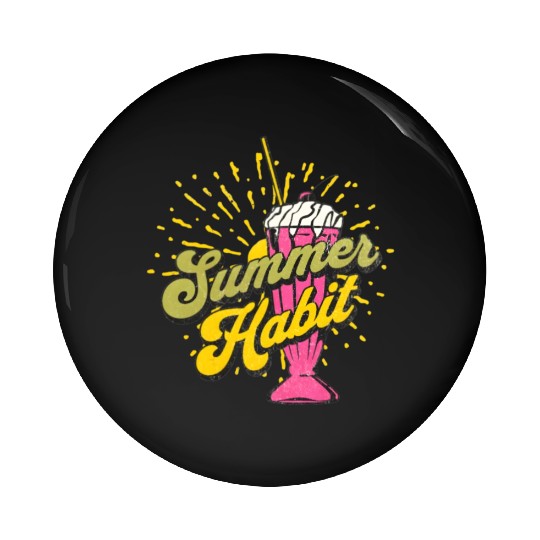 Summer Habit Pin Buttons